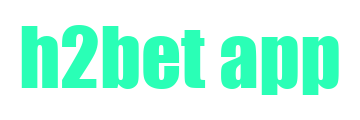 h2bet app